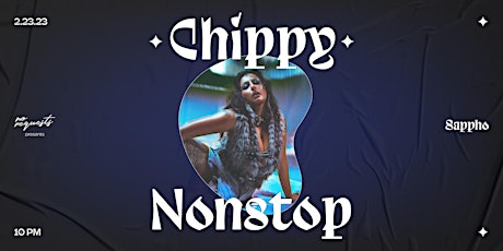 No Requests presents: Chippy Nonstop