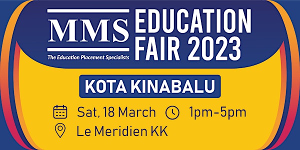 MMS Education Fair (Kota Kinabalu)