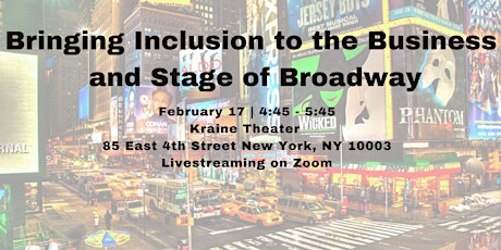 Bringing Inclusion to the Business and Stage of Broadway