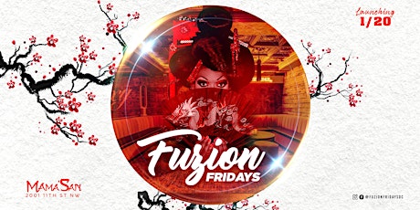 [Soft Opening] Fuzion Fridays @ DC's newest SpeakEasy Spot! primary image