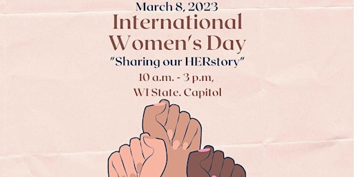 International Women's Day "Sharing HERstory" at the WI Capitol