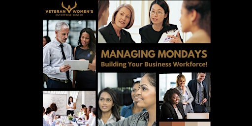 Managing Mondays - Building Your Business Workforce