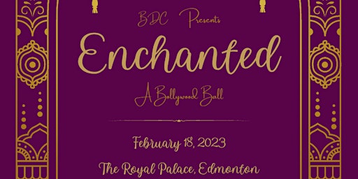 Enchanted: A Bollywood Ball