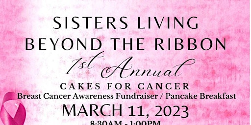 1st Annual Cakes for Cancer pancake breakfast fund