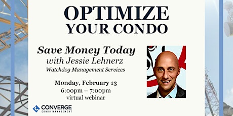 Optimize Your Condo: Save Money Today with Jessie Lehnerz