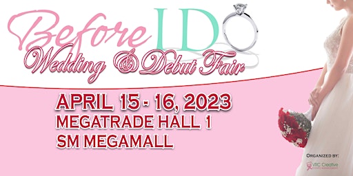42nd Before I Do - Wedding And Debut Fair