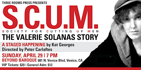 SCUM: The Valerie Solanas Story--LA Premiere