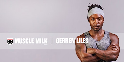 Muscle Milk | Gerren Liles Community Class
