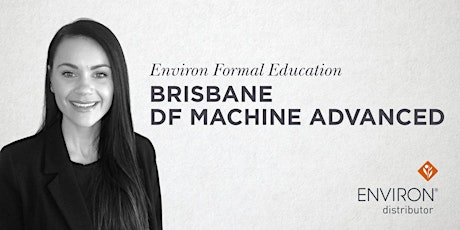 Imagen principal de Brisbane Environ Formal Education - May - DF Advanced Class