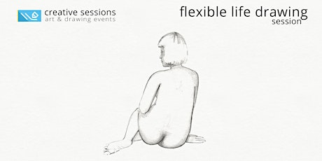 Flexible Life Drawing  [Long Session]- Male Model