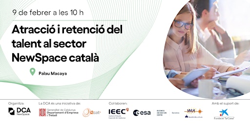 Atracció i retenció del talent al sector NewSpace català