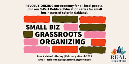 Building an Economy for All: Political Ed for Oakland Small Businesses