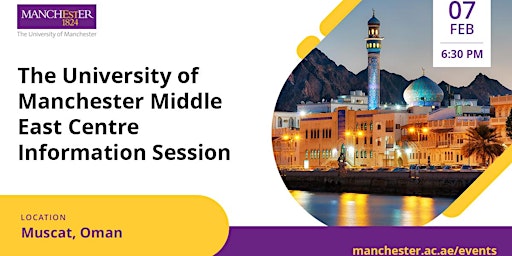 The University of Manchester Information Session in Muscat, Oman