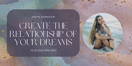 Relationship of your dreams | experiential workshop