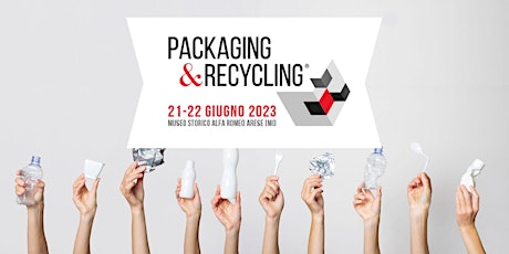 Immagine principale di Packaging & Recycling 2023 