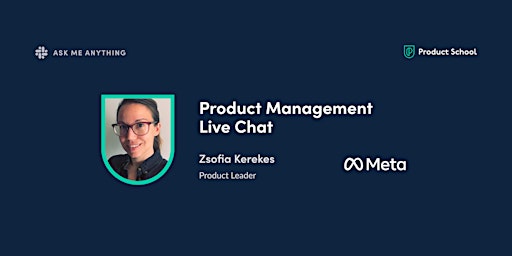Live Chat with Meta Product Leader