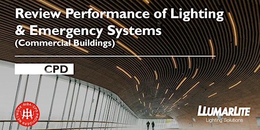 Review Performance of Lighting & Emergency Systems (Commercial Buildings)