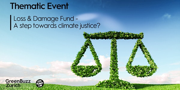 Thematic Event: Loss & Damage Fund - A step towards climate justice?