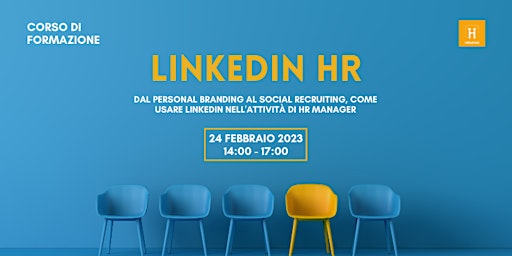 LinkedIn HR: dal social branding al social recruiting