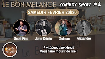 Le Bon Mélange Comedy Show #2