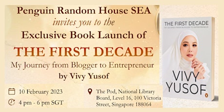 [Book Launch] The First Decade: My Journey from Blogger to Entrepreneur