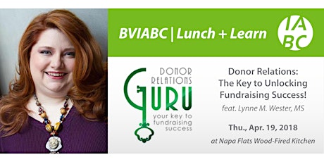 BVIABC | April Lunch + Learn | "Donor Relations: The Key to Unlocking Fundraising Success" feat. Lynne Wester primary image