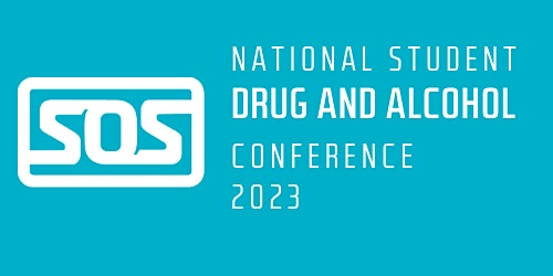 National Student Drug and Alcohol Conference 2023