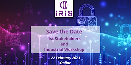 IRIS H2020 Project | 1st Stakeholders and Industrial Workshop