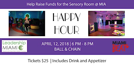 Happy Hour at Ball & Chain | raising funds for The Sensory Room @ MIA primary image