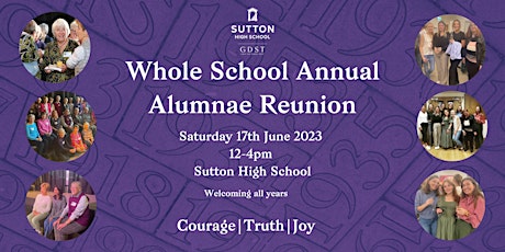 Sutton High Annual Whole School Alumnae Reunion