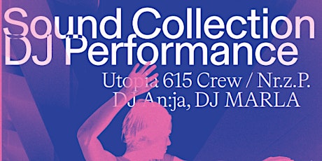 Sound Collection - DJ Performance