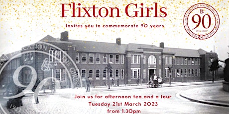 Flixton Girls 90th Commemorative Afternoon Tea & Tour primary image