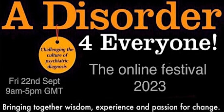 A Disorder for Everyone!  - The Online Festival 2023