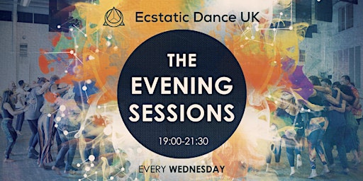Ecstatic Dance UK • The Evening Sessions