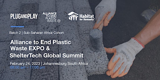 Alliance to End Plastic Waste EXPO & ShelterTech Global Summit