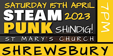 SHREWSBURY STEAMPUNK SHINDIG  primärbild