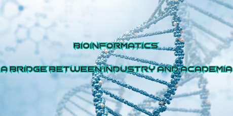 Bioinformatics - a bridge between industry and academia