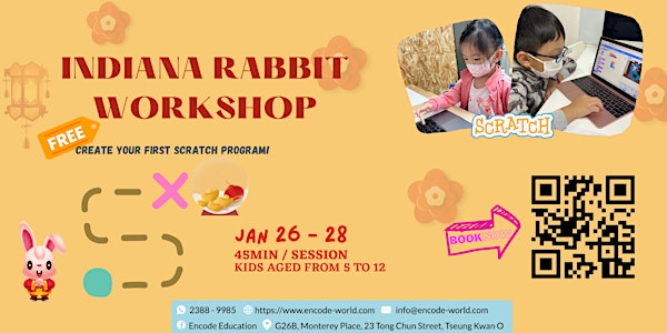Indiana Rabbit CNY Scratch Workshop