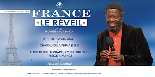 France Revival avec le Prophète Philip Banda
