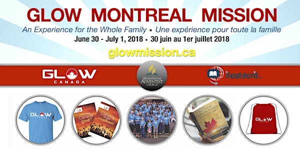 GLOW Montreal Mission - 2018
