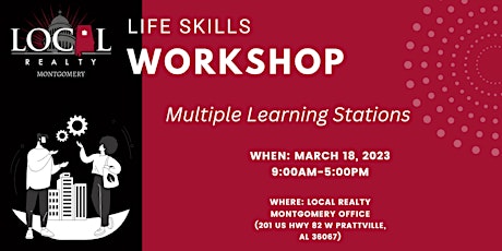 LocAL Realty of Montgomery Life Skills Workshop