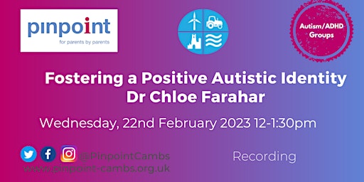 Fostering a Positive Autistic Identity - Dr Chloe Farahar