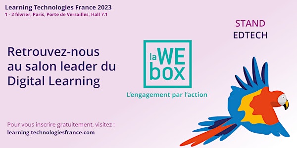 Croisons-nous au salon Learning technologies France 2023