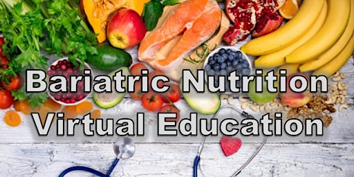 Primaire afbeelding van Bariatric Nutrition Class