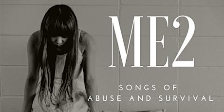 Me2: Songs of Abuse and Survival primary image