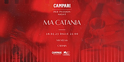 Campari Red Passion Night - Ma Catania