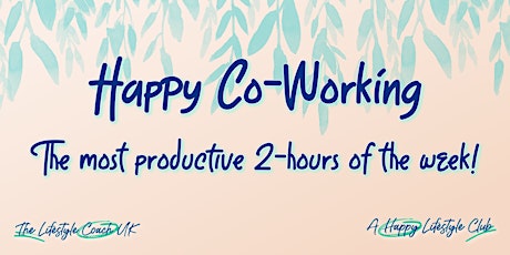 Happy Co-Working - 2 hour Session