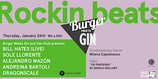 Free Tickets / Music Stage & Terrace / Das-Klub pres Burger Meets Gin
