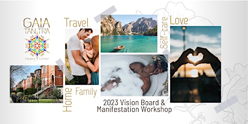 2023 Vision Board & Manifestation Workshop