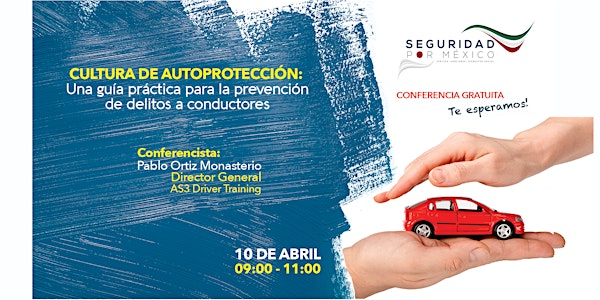 CULTURA DE AUTOPROTECCIÓN: Guía de prevención de delitos a conductores